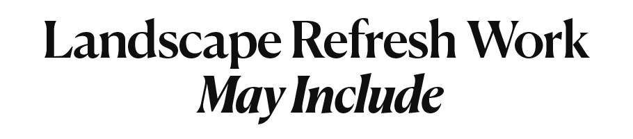 resfresh-header Landscape Refresh Work